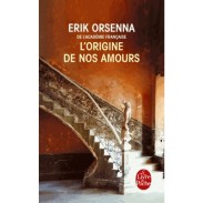 ORSENNA_Lorigine-de-nos-amours_P