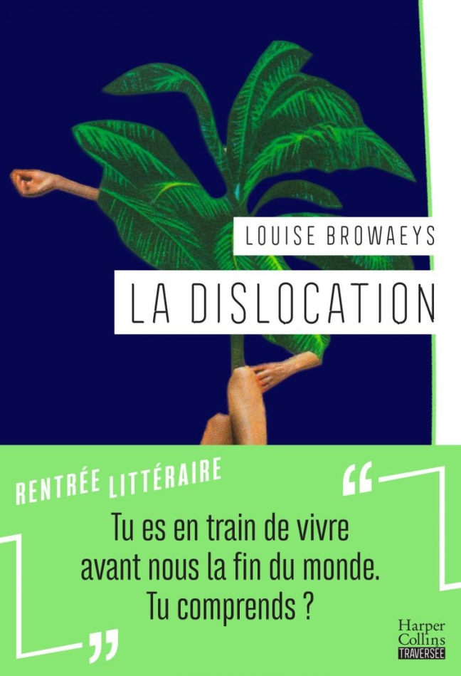 BROWAEYS_la_dislocation