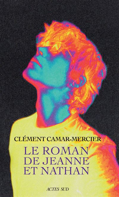 CAMAR-MERCIER_Le-Roman-de-Jeanne-et-Nathan_V